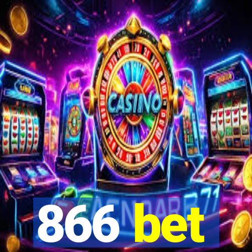 866 bet